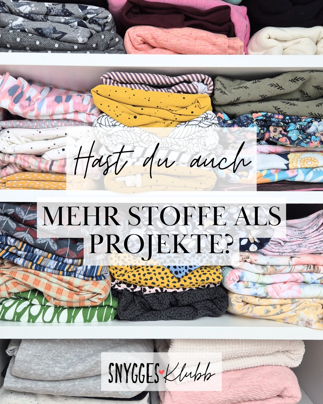 SnyggesKlubb - Planen. Nähen. Platz schaffen.