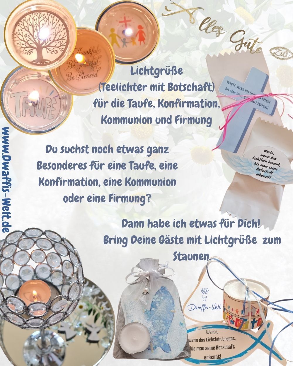 Du suchst noch etwas ganz Besonderes für eine Taufe, Konfirmation, Kommunion oder Firmung?