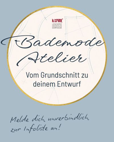 Vom Grundschnitt zu deinem eigenen Badeanzug oder Bikini Entwurf umsetzen? Das können wir in Kürze gemeinsam verwirklichen. Trage dich kostenlos und unverbindlich in die Vormerkliste fürs Bademode Atelier ein, um Infos dazu zu erhalten.